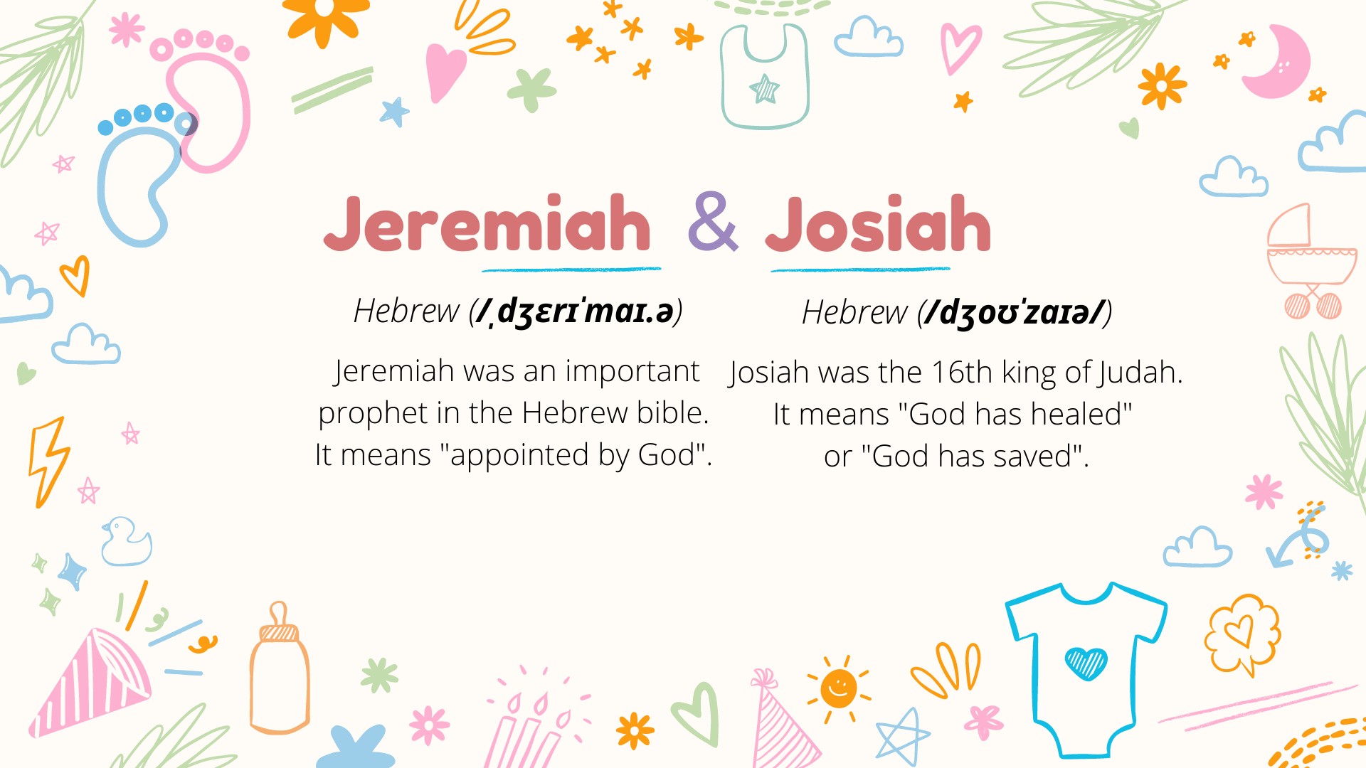 JEREMIAH et JOSIAH - Signification des noms de jumeaux pour bébé.